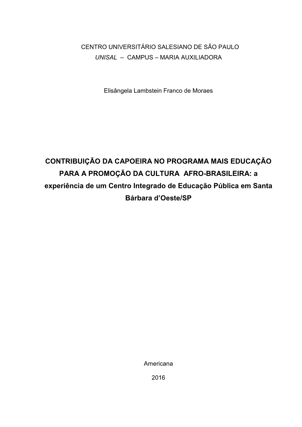 Contribuição Da Capoeira No Programa Mais Educação