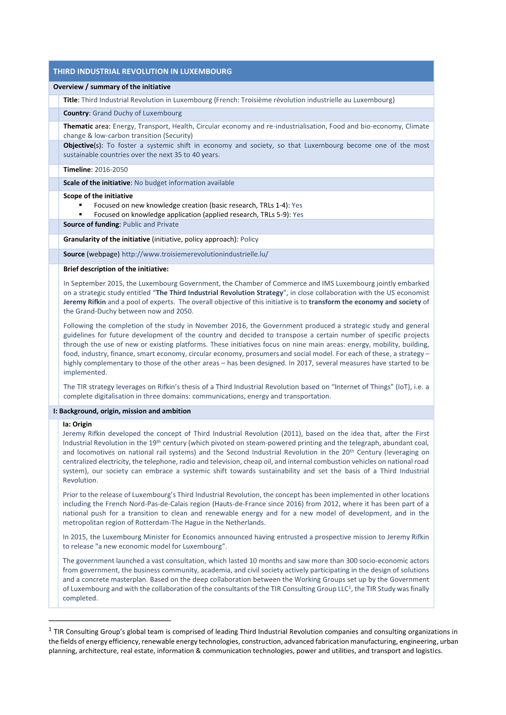 THIRD INDUSTRIAL REVOLUTION in LUXEMBOURG Overview / Summary of the Initiative