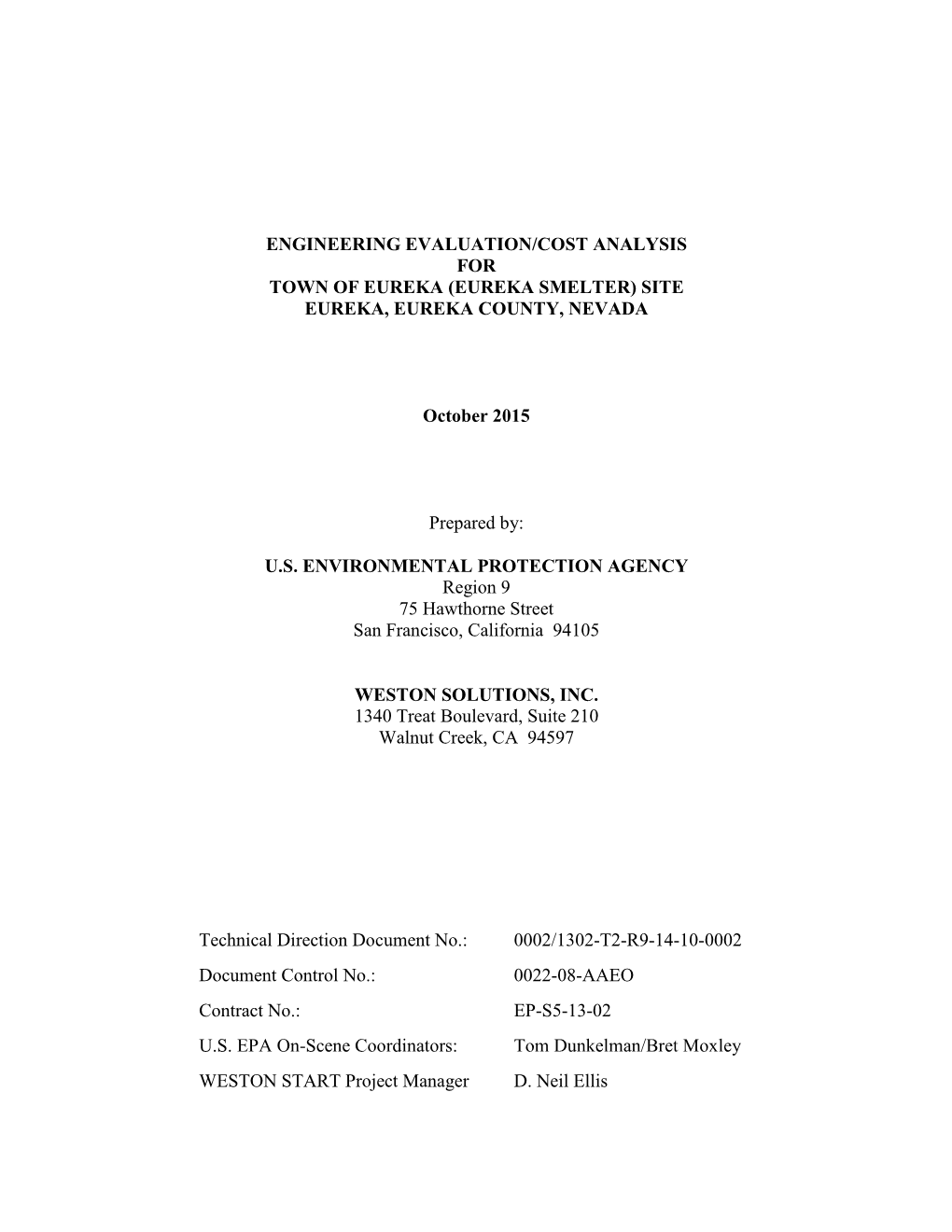 Engineering Evaluation/Cost Analysis for Town of Eureka (Eureka Smelter) Site Eureka, Eureka County, Nevada