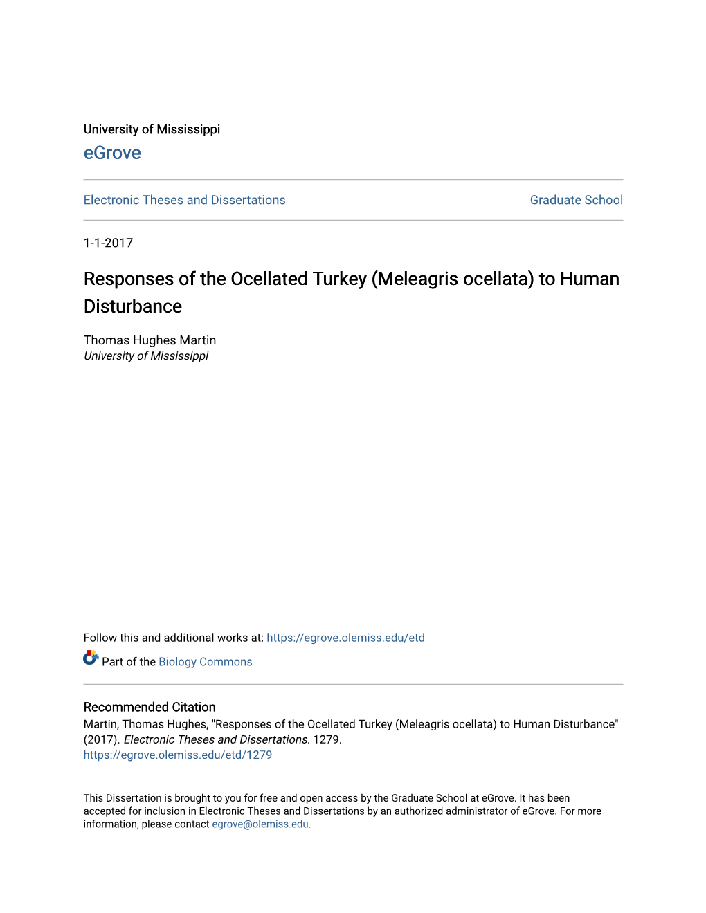 Responses of the Ocellated Turkey (Meleagris Ocellata) to Human Disturbance