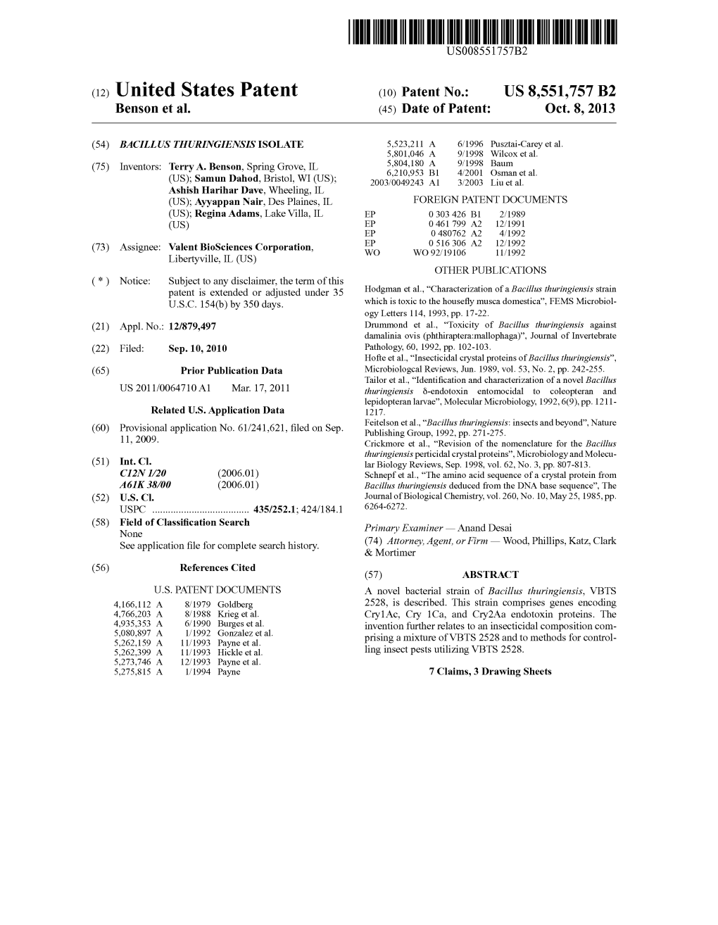 United States Patent (10) Patent No.: US 8,551,757 B2 Benson Et Al