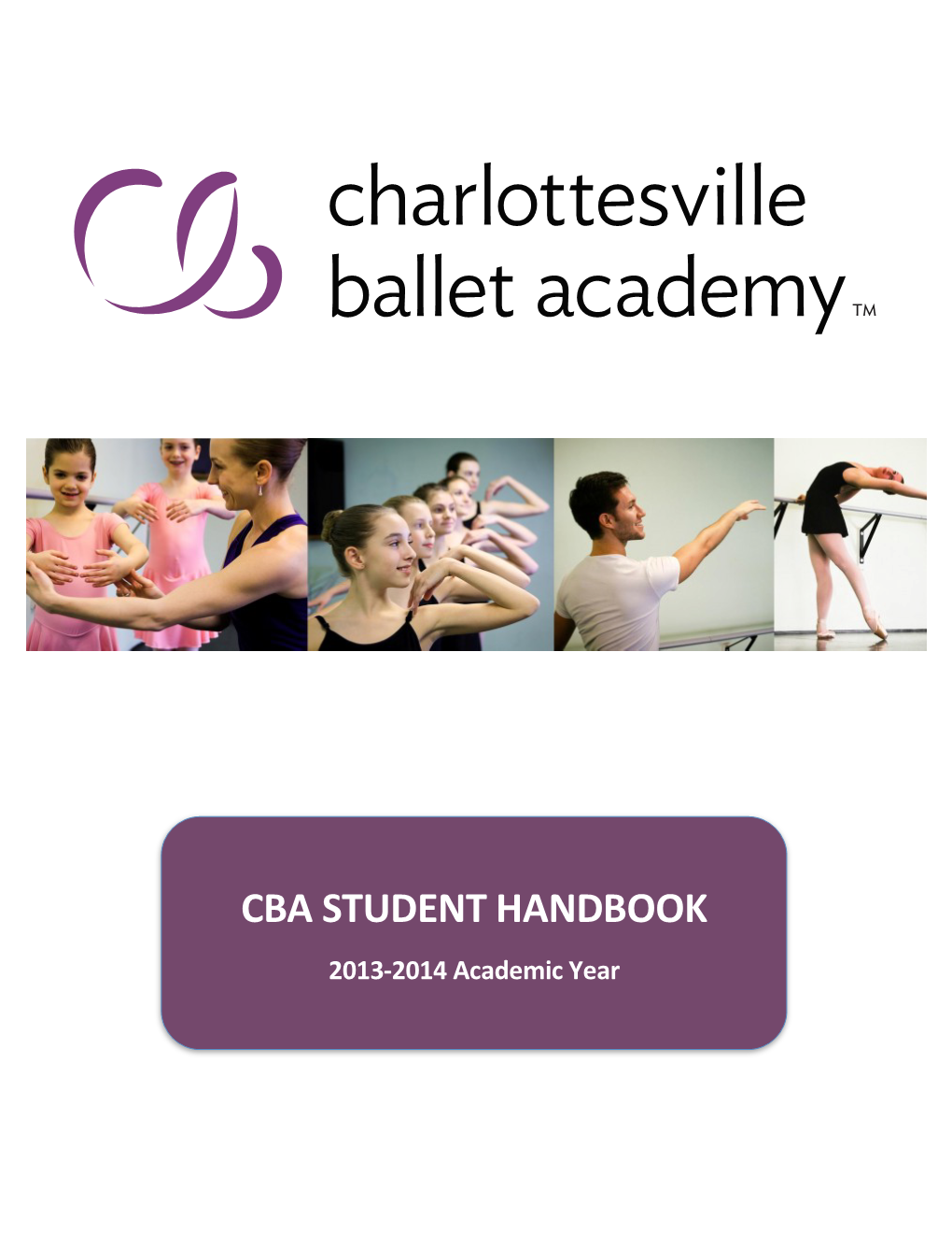 CBA STUDENT HANDBOOK 2013-2014 Academic Year