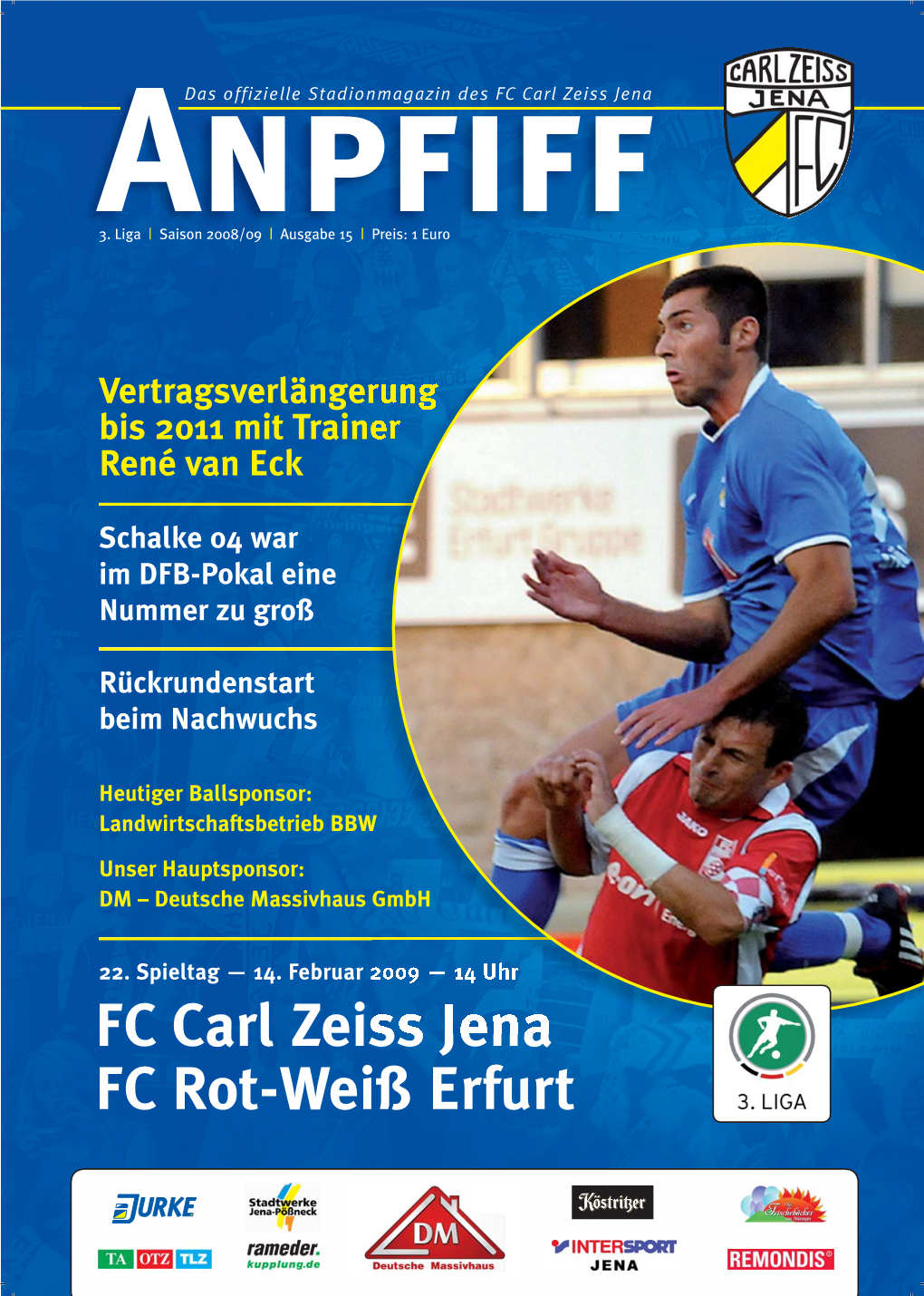 FC Carl Zeiss Jena FC Rot-Weiß Erfurt