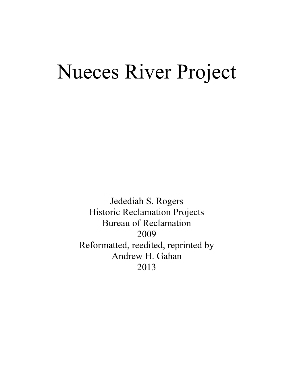 Nueces River Project, Texas