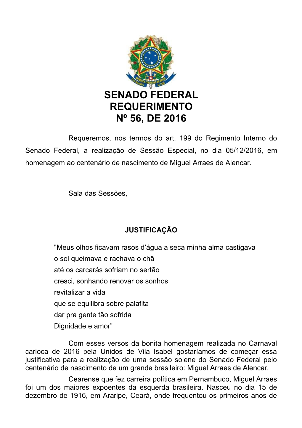 Requerimento Nº , De 2010