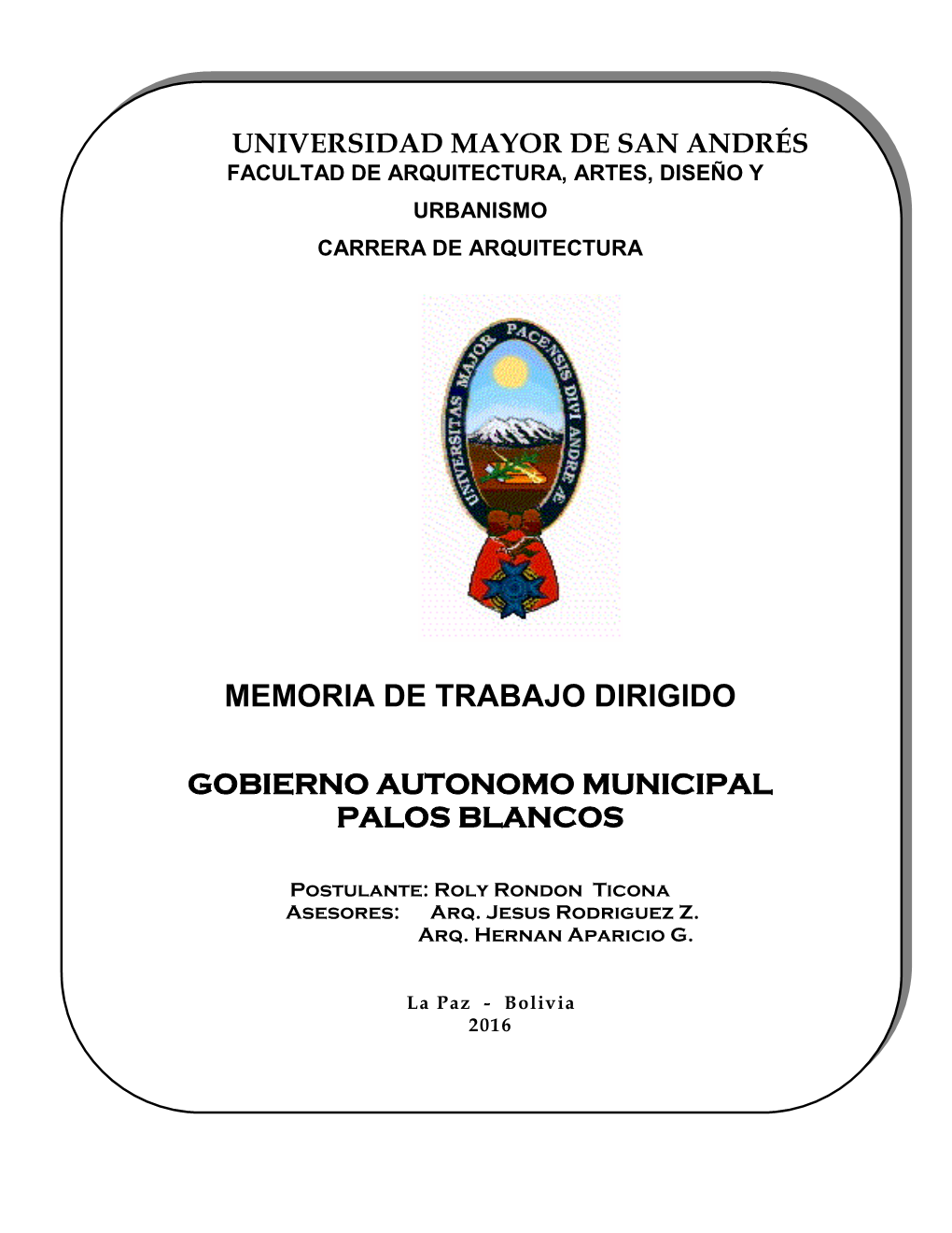 Memoria De Trabajo Dirigido Gobierno Autonomo Municipal Palos Blancos