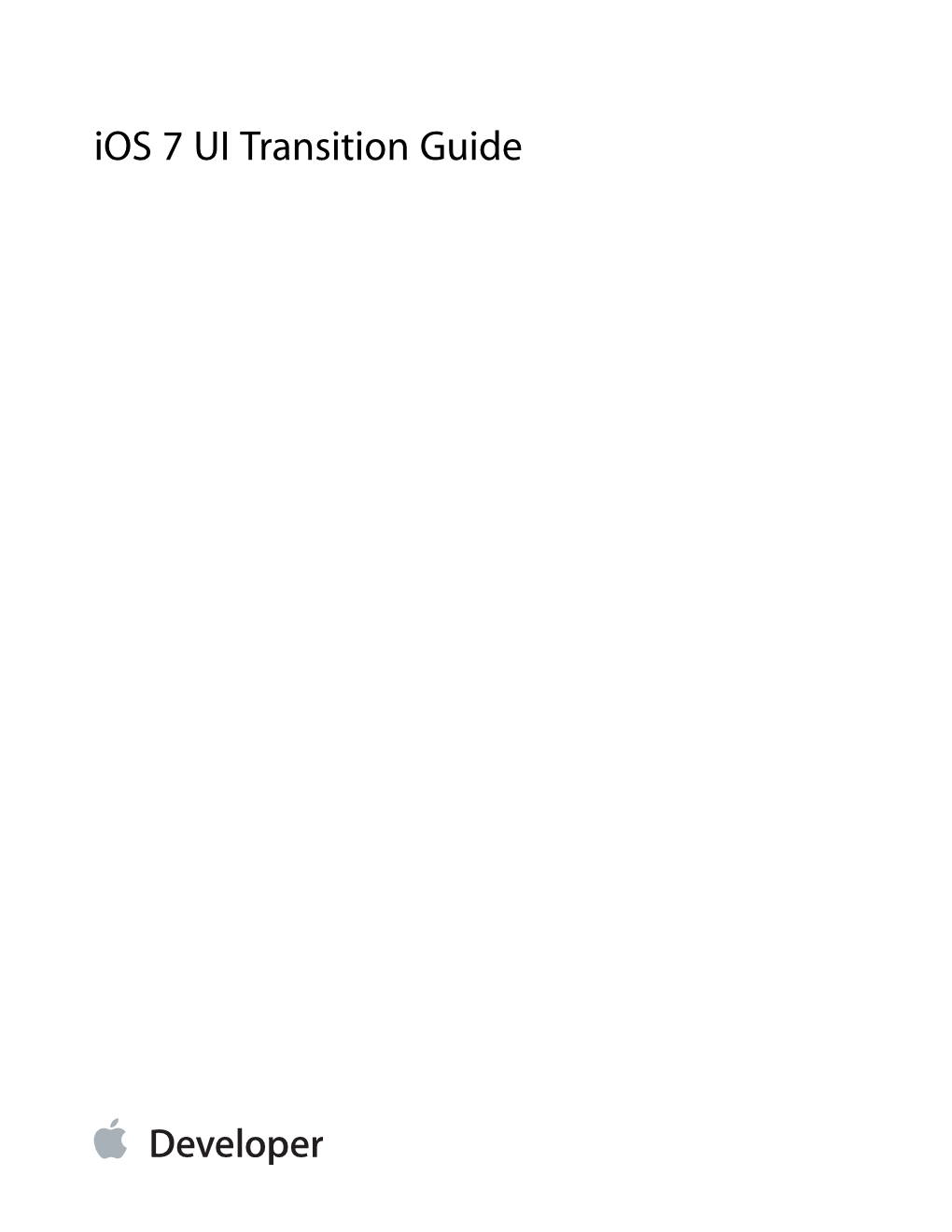 Ios 7 UI Transition Guide Contents