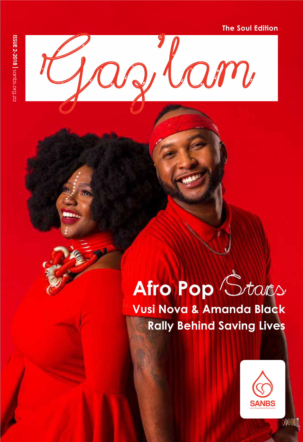 Afro Pop Stars Vusi Nova & Amanda Black Rally Behind Saving Lives REGULAR FEATURES