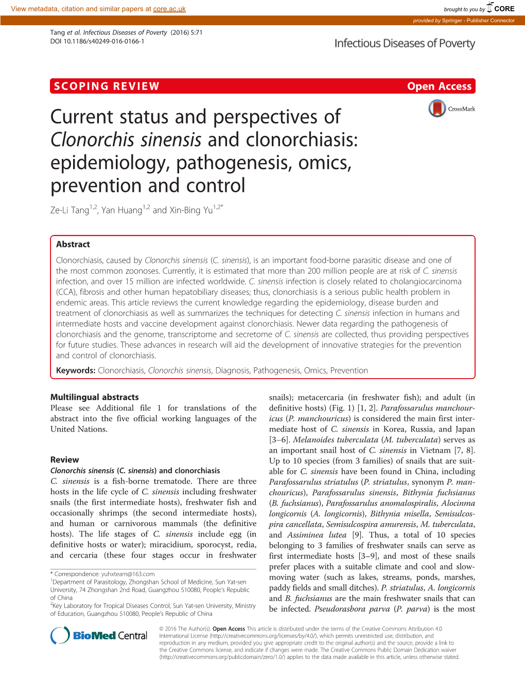 Clonorchis Sinensis and Clonorchiasis: Epidemiology, Pathogenesis, Omics, Prevention and Control Ze-Li Tang1,2, Yan Huang1,2 and Xin-Bing Yu1,2*