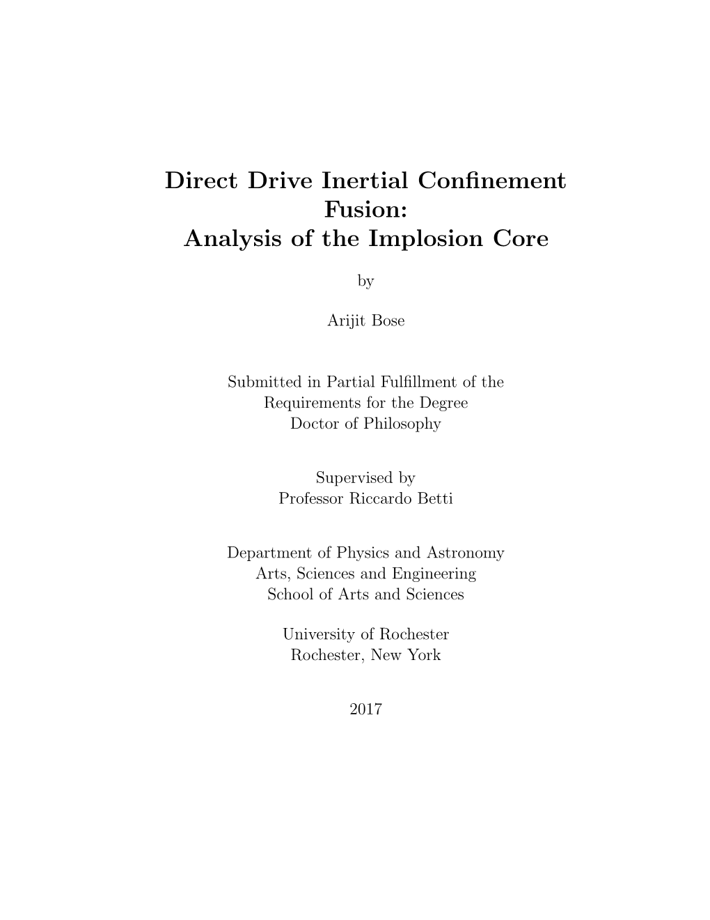 Direct Drive Inertial Confinement Fusion