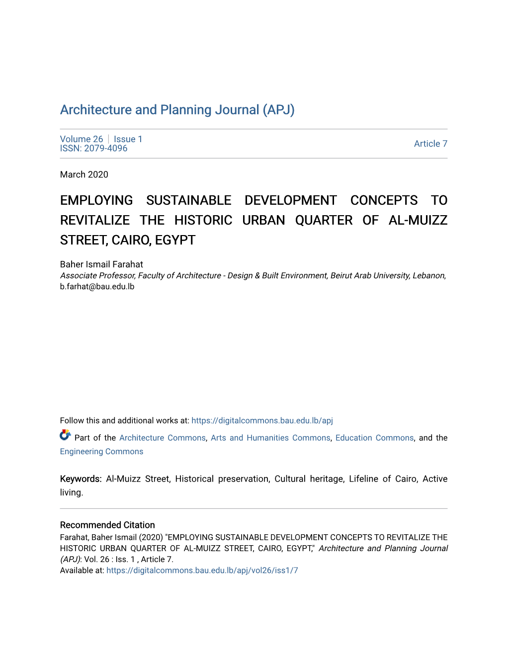 Employing Sustainable Development Concepts to Revitalize the Historic Urban Quarter of Al-Muizz Street, Cairo, Egypt