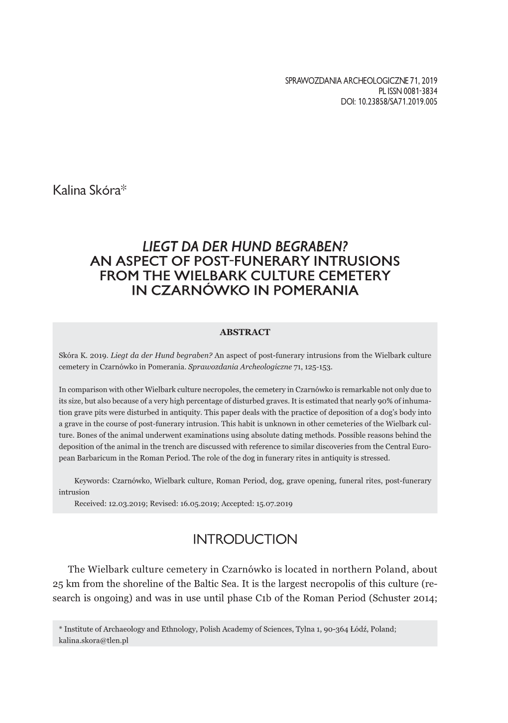 Liegt Da Der Hund Begraben? an Aspect of Post-Funerary Intrusions from the Wielbark Culture Cemetery in Czarnówko in Pomerania