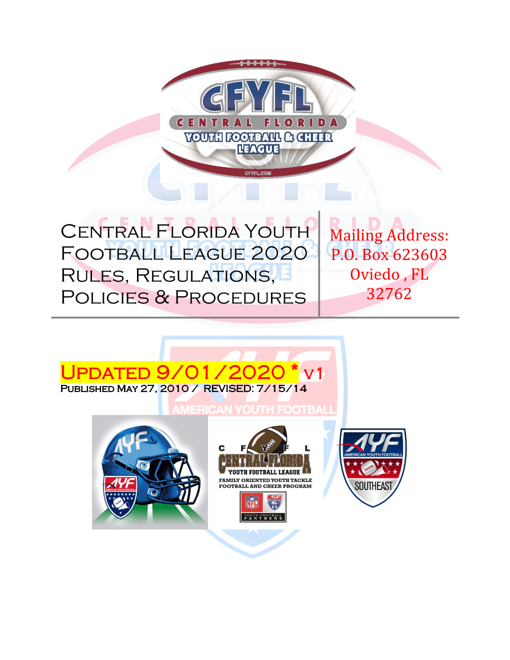 Central Florida Youth Football League 2013 Rules, Regulations, Policies