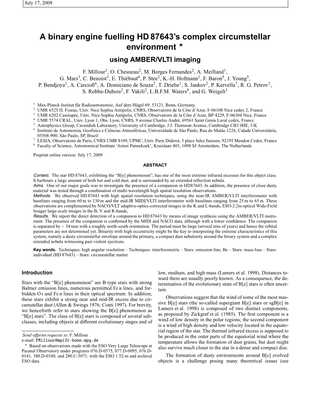 A Binary Engine Fuelling HD 87643'S Complex Circumstellar Environment ⋆ Using AMBER/VLTI Imaging