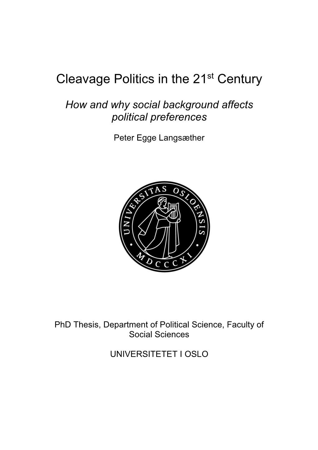 Cleavage Politics in the 21St Century