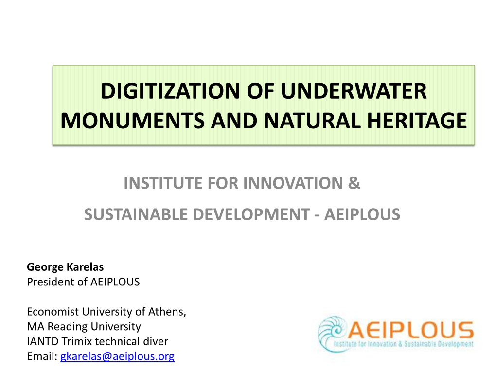 Dizitidation of Underwater Monuments