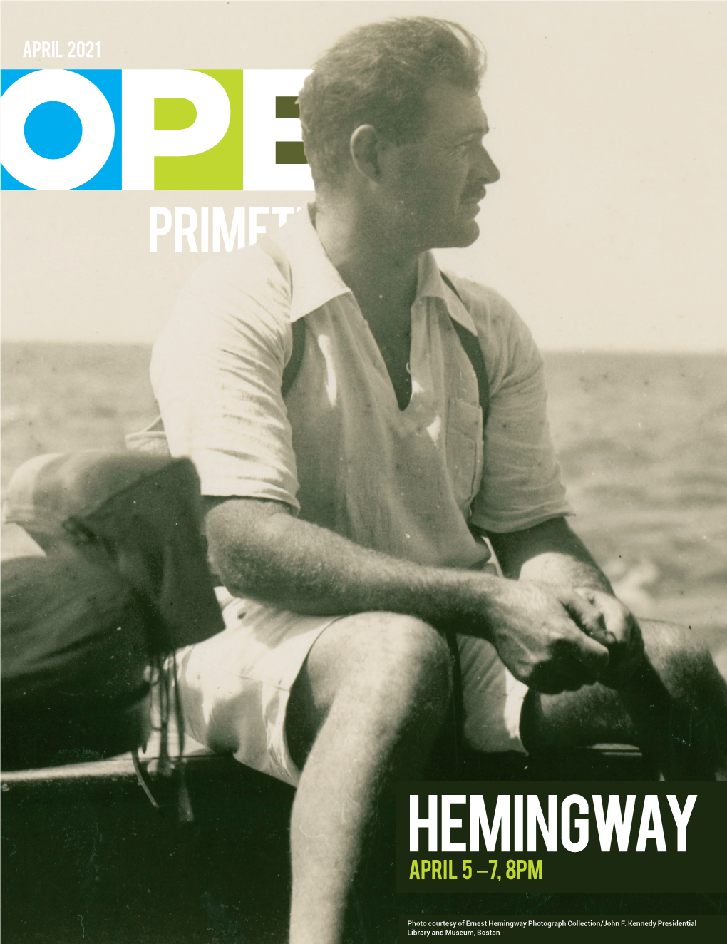 Hemingway April 5 –7, 8Pm