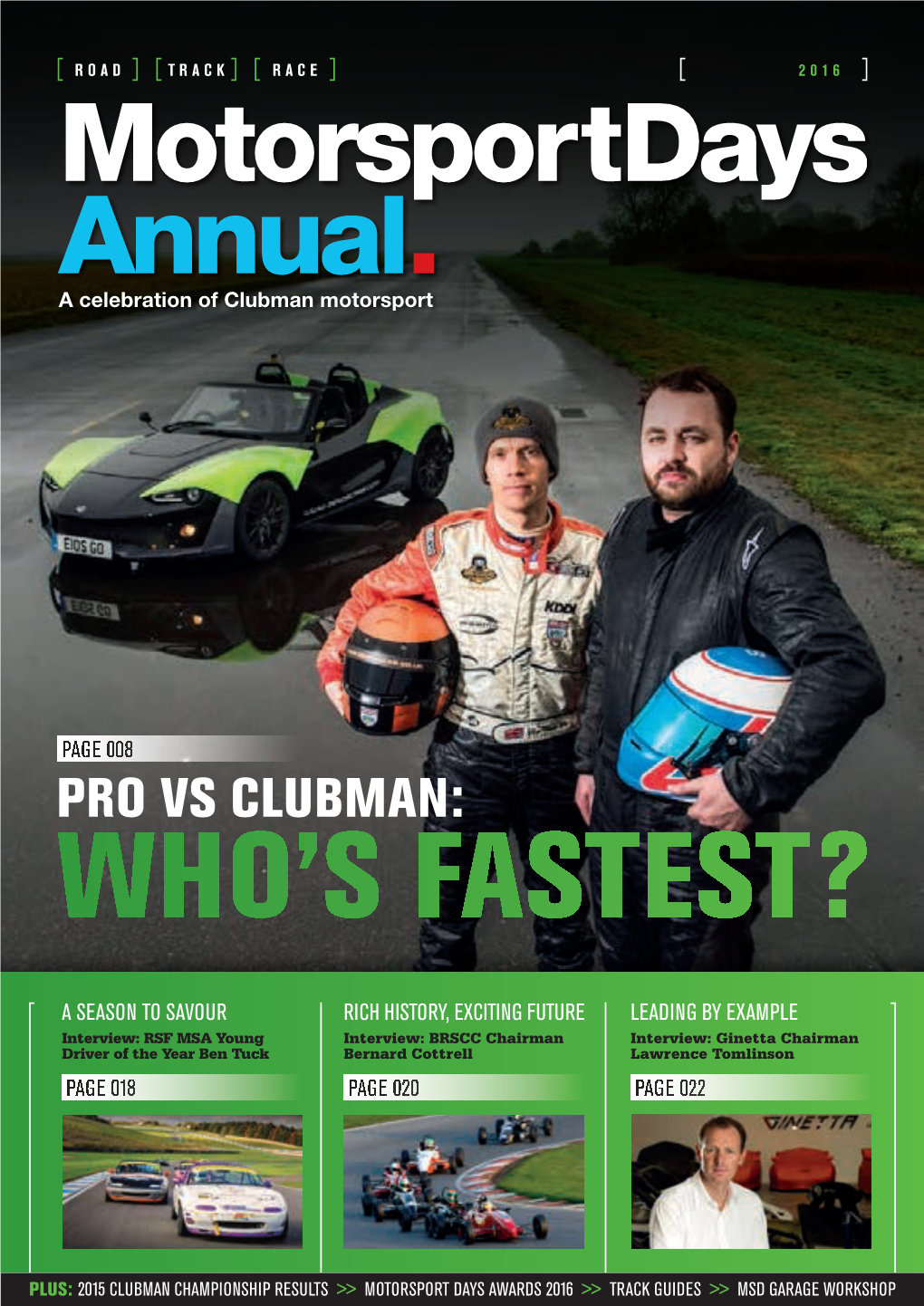 Pro Vs Clubman: Who’S Fastest?