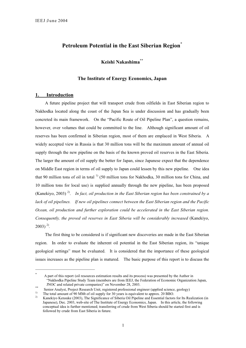 Petroleum Potential in the East Siberian Region*