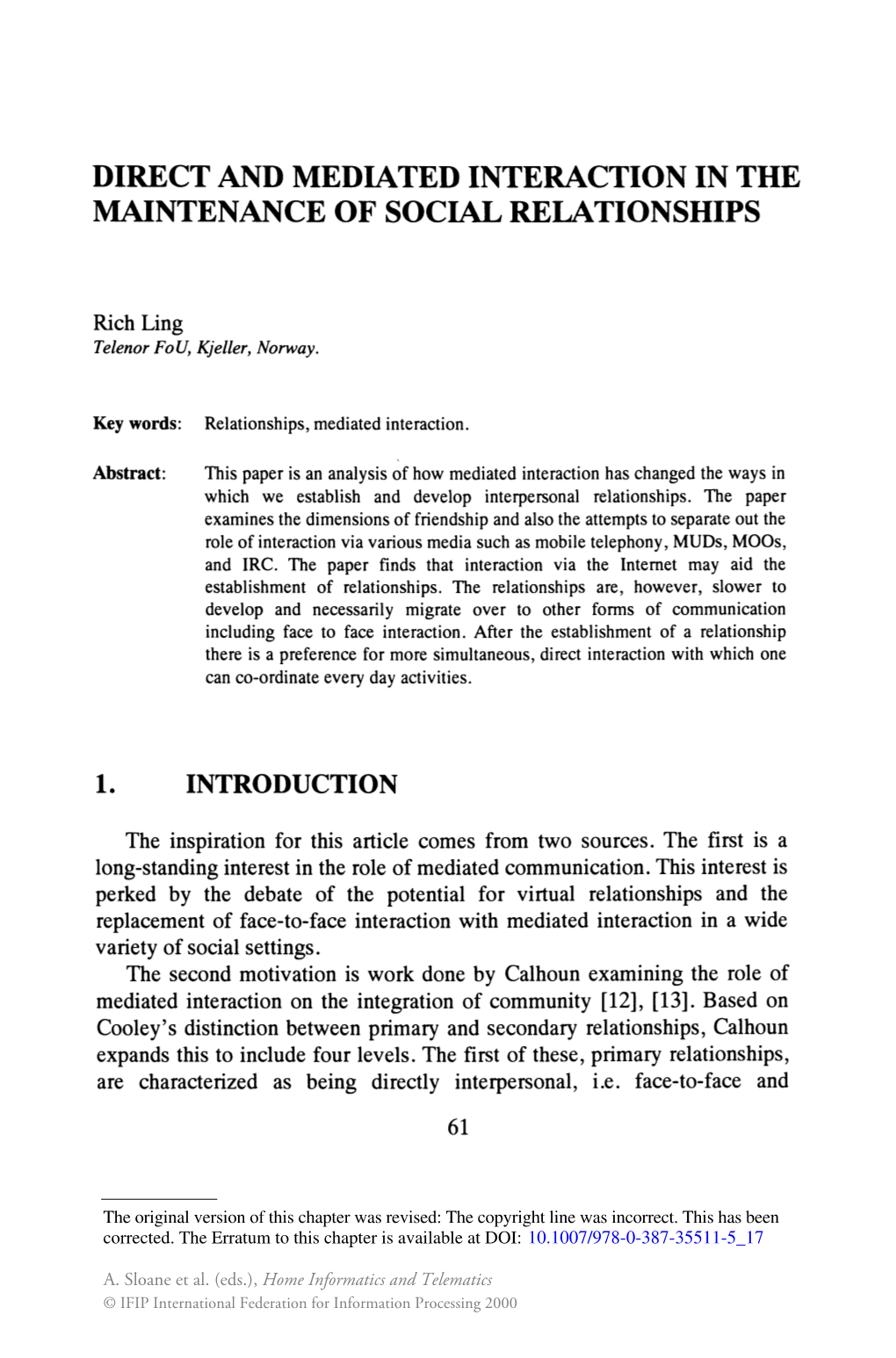 Direct and Mediated Interaction in the Maintenance of Social Relationships