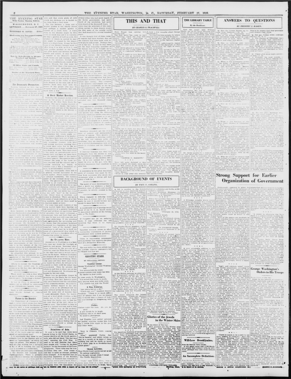 J Strong Support for Earlier Organization of Government