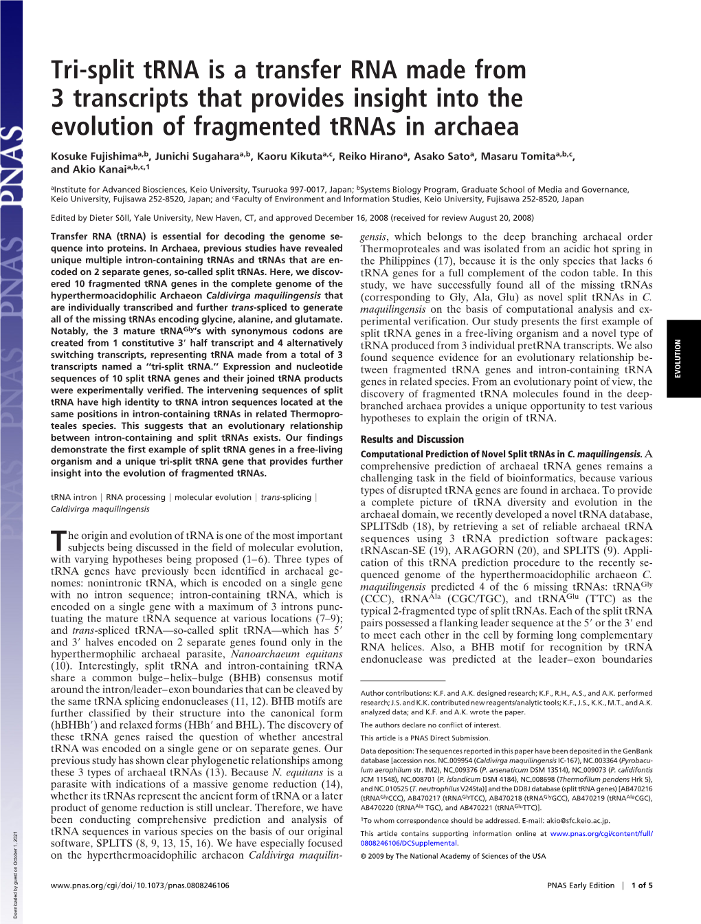 Tri-Split Trna Is a Transfer RNA Made from 3 Transcripts That Provides Insight Into the Evolution of Fragmented Trnas in Archaea