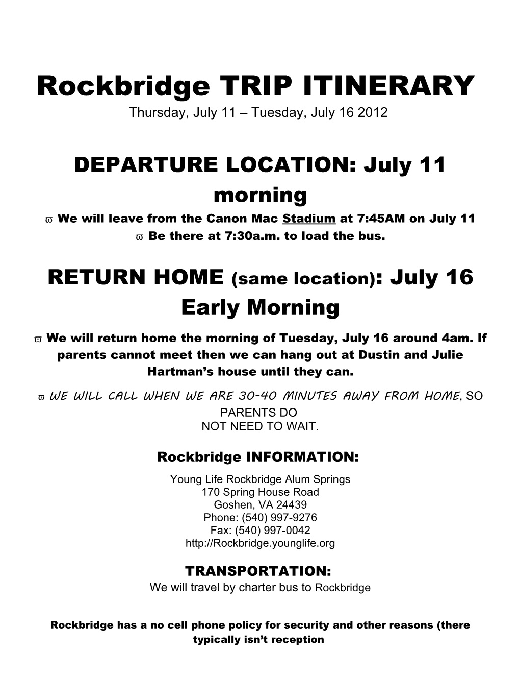 ROCKBRIDGE Itinerary and Packing List