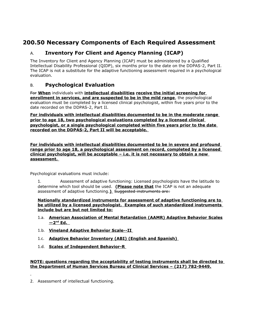 200.50Necessary Components of Each Required Assessment