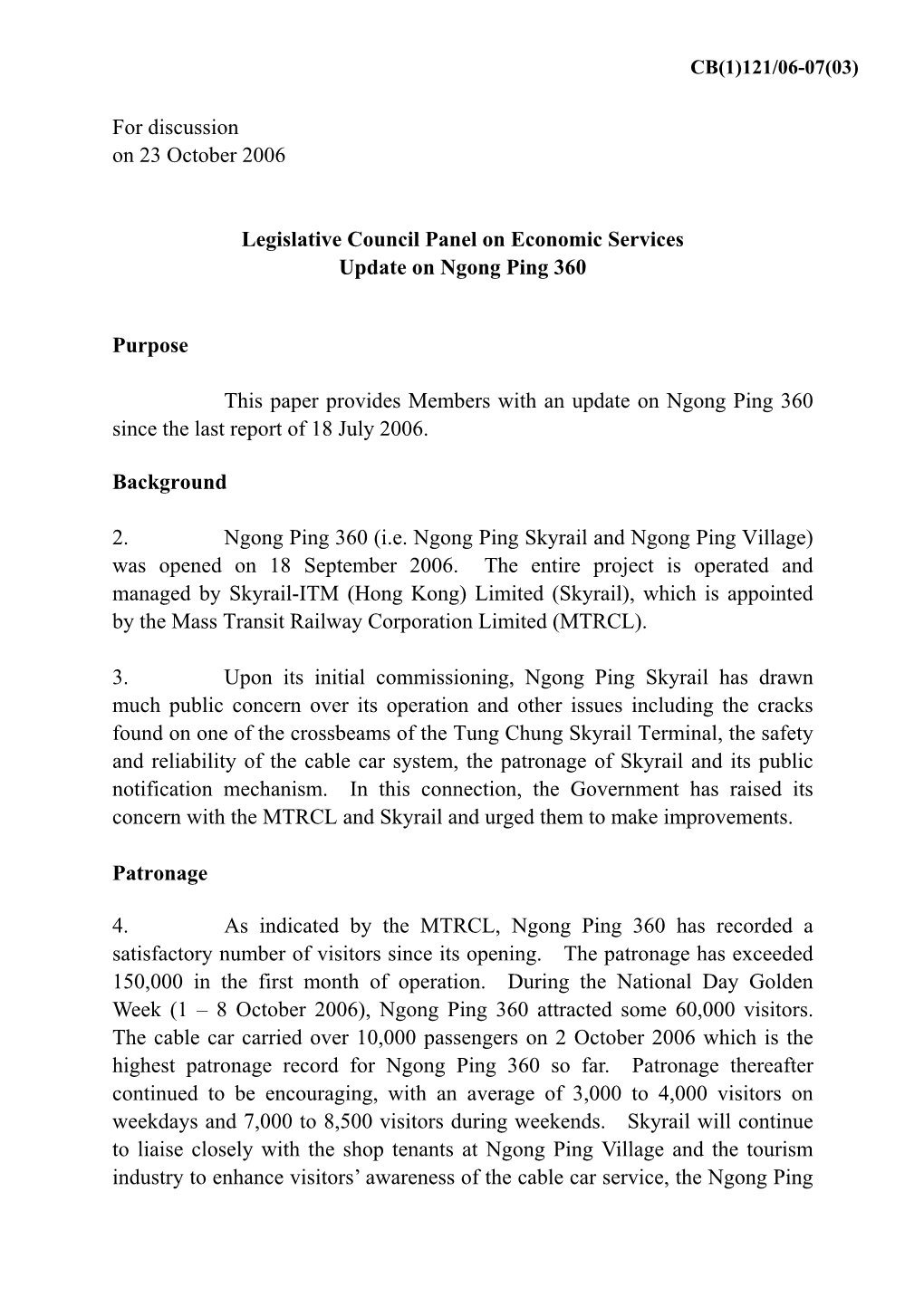 Paper Provides Members with an Update on Ngong Ping 360 Since the Last Report of 18 July 2006