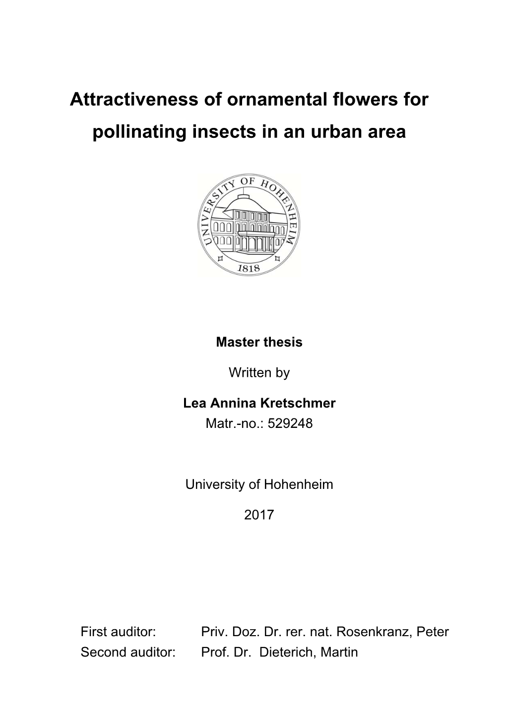 Attractiveness of Ornamental Flowers for Pollinating Insects in an Urban Area