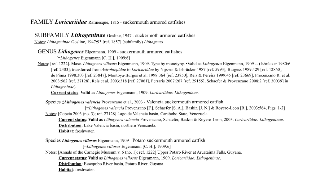 FAMILY Loricariidae Rafinesque, 1815 - Suckermouth Armored Catfishes