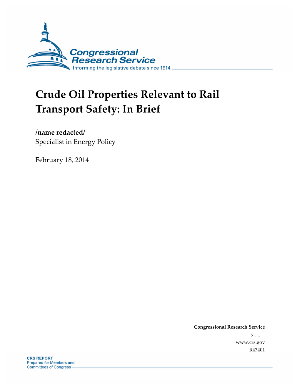 Crude Oil Properties Relevant to Rail Transport Safety: in Brief