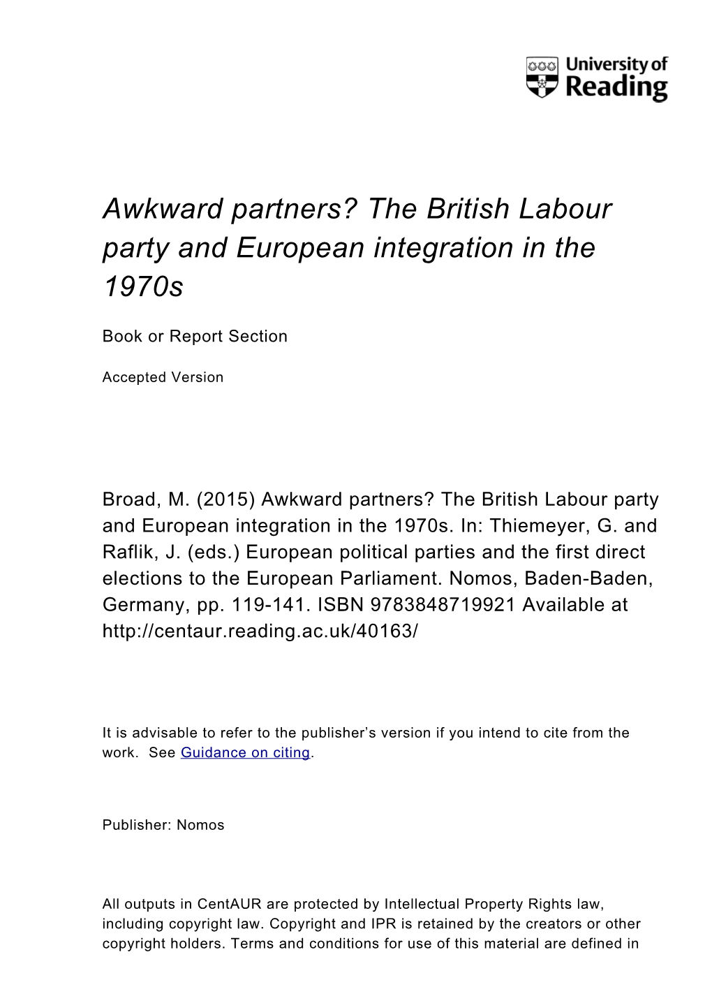 Awkward Partners? the British Labour Party and European Integration in the 1970S