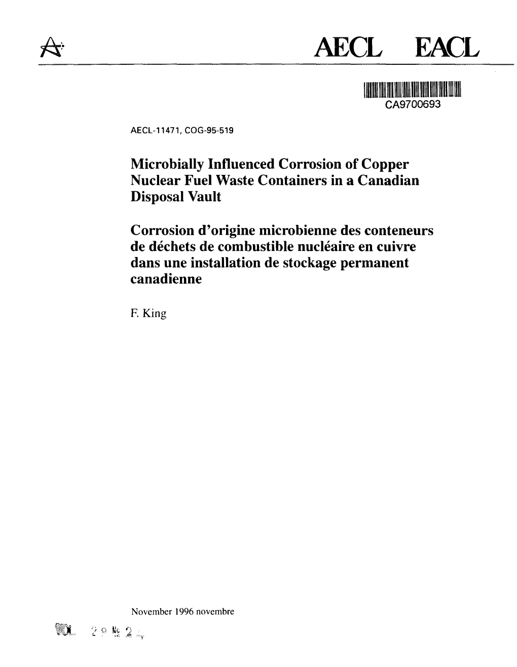 Microbially Influenced Corrosion of Copper Nuclear Fuel Waste Containers in a Canadian Disposal Vault