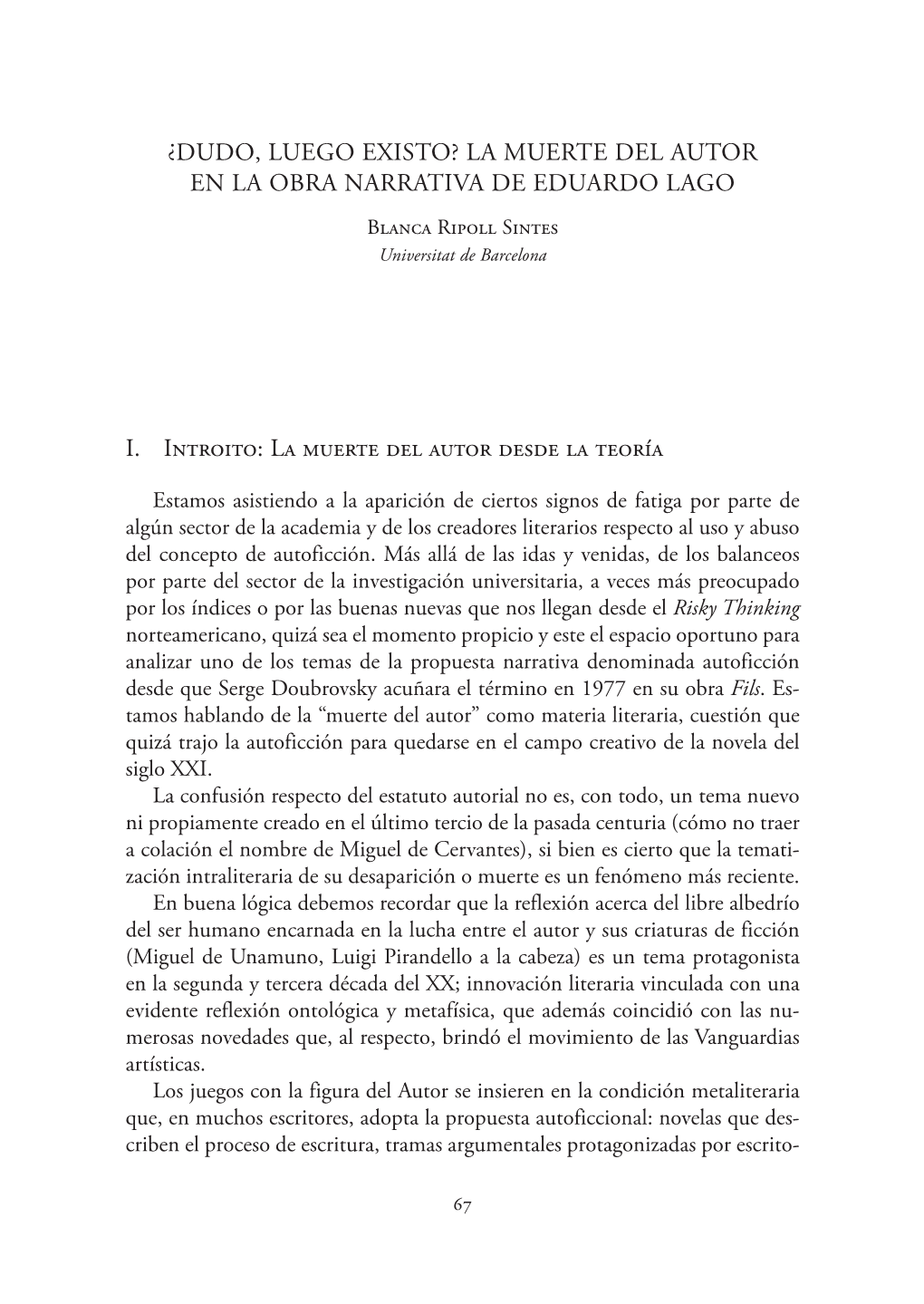 ¿Dudo, Luego Existo? La Muerte Del Autor En La Obra Narrativa De Eduardo Lago Blanca Ripoll Sintes Universitat De Barcelona