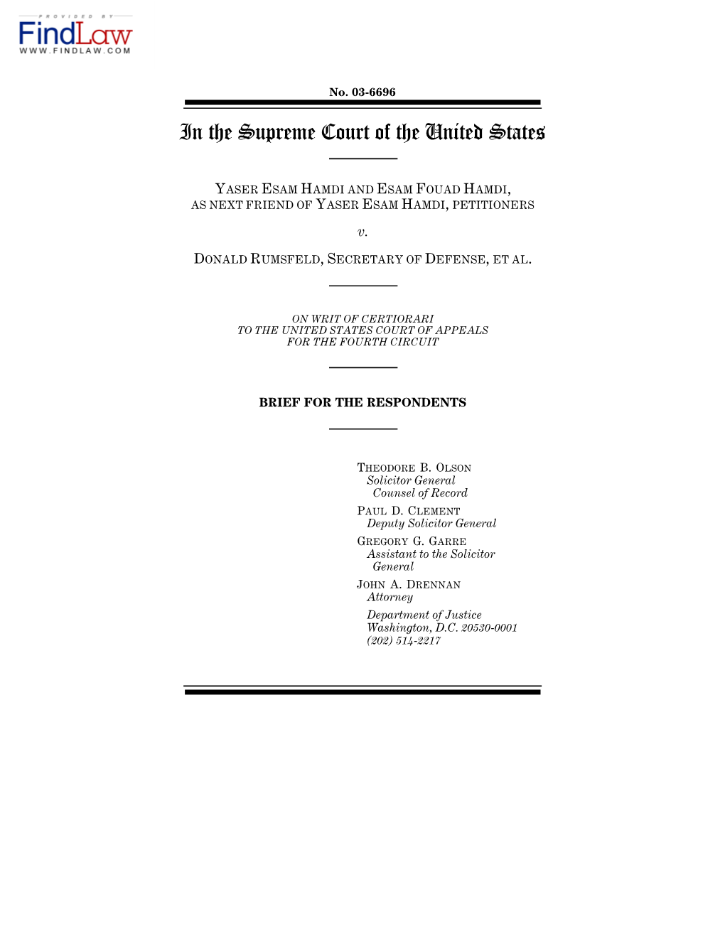 Yaser Esam Hamdi, Et Al. V. Donald Rumsfeld, Et Al. 03-6696