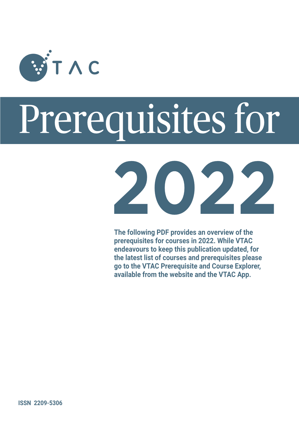 VTAC Prerequisites for 2022