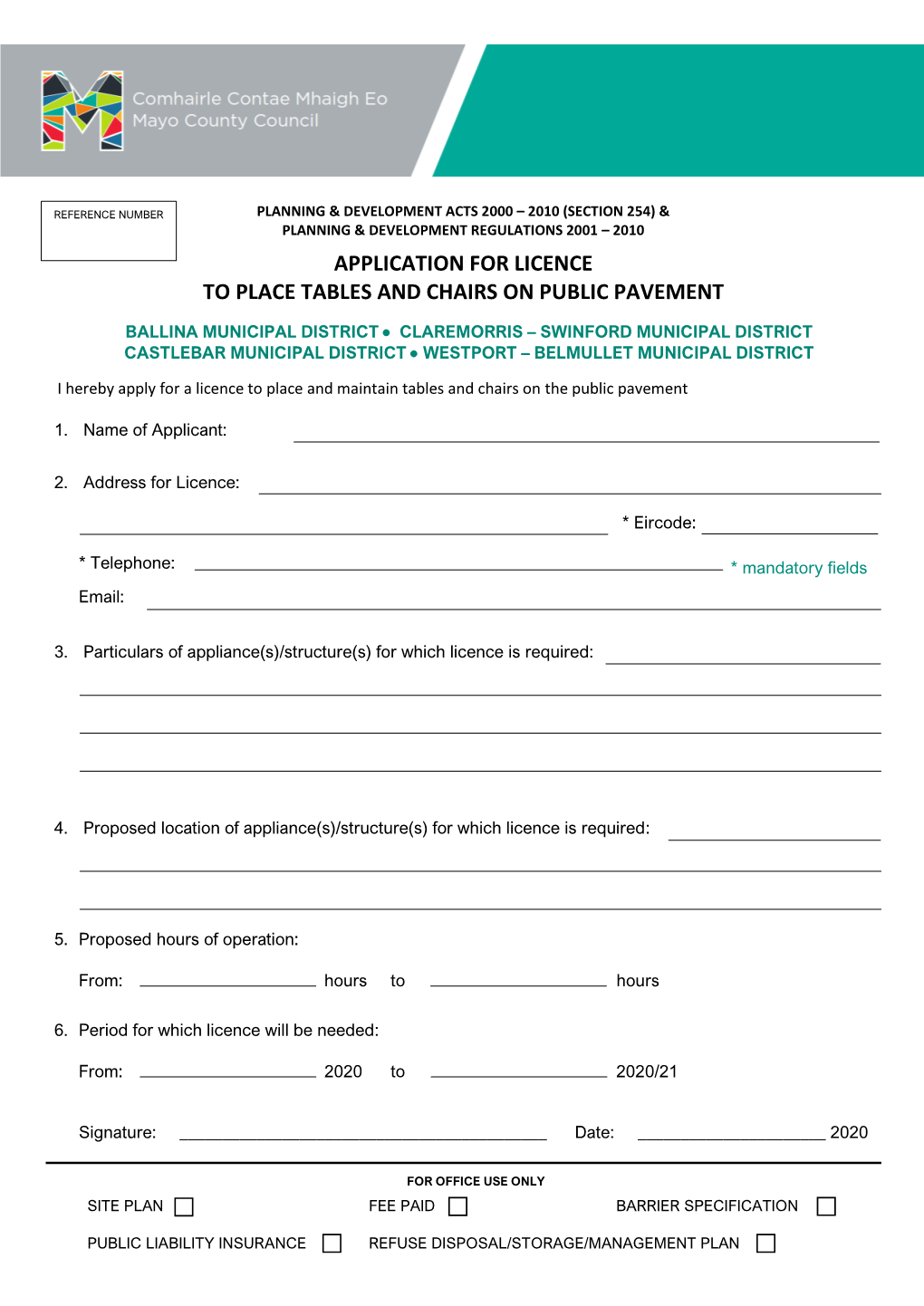 Application for Licence to Place Tables and Chairs on Public Pavement