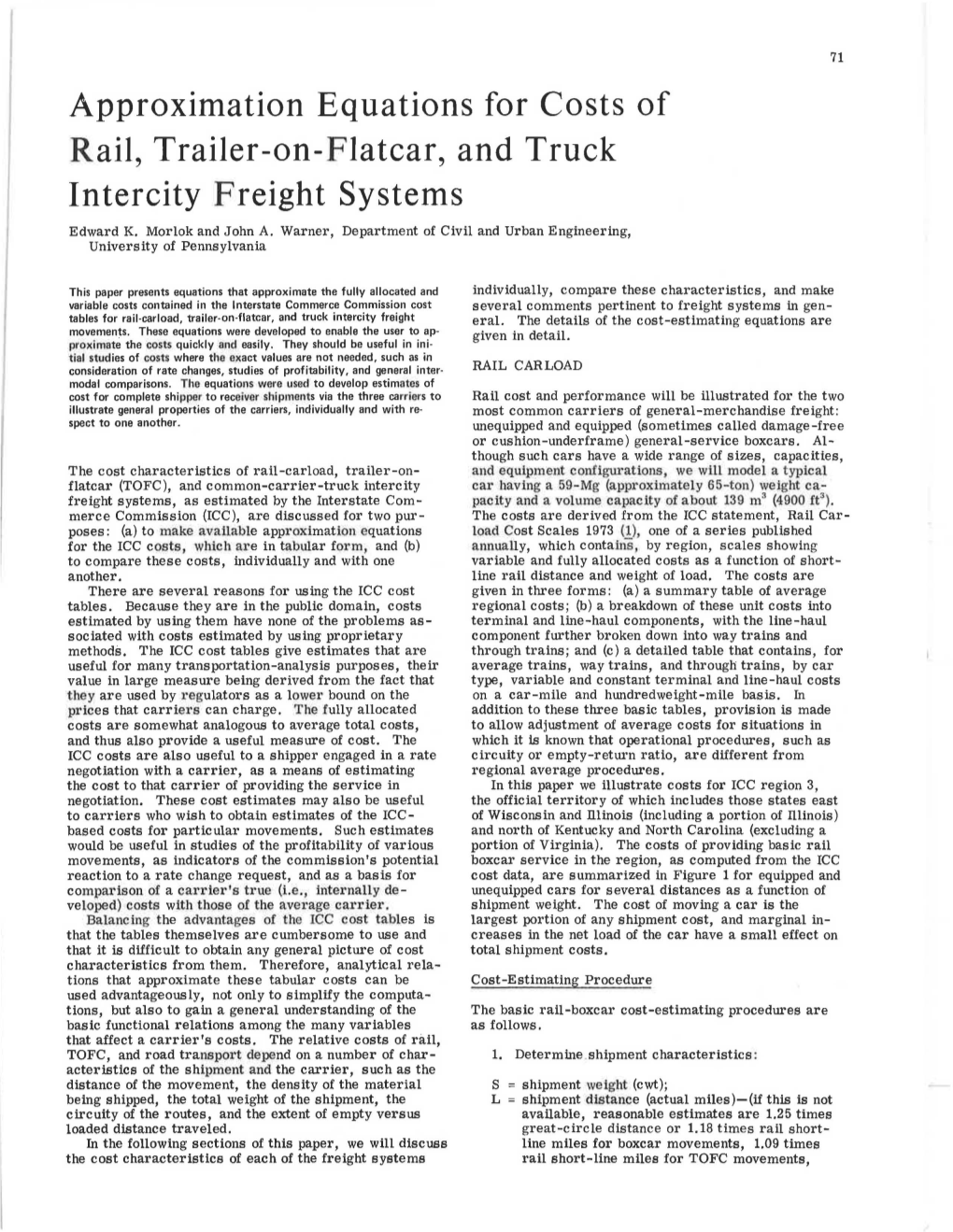 Approximation Equations for Costs of Rail, Trailer-On-Flatcar, and Truck Intercity Freight Systems Edward K