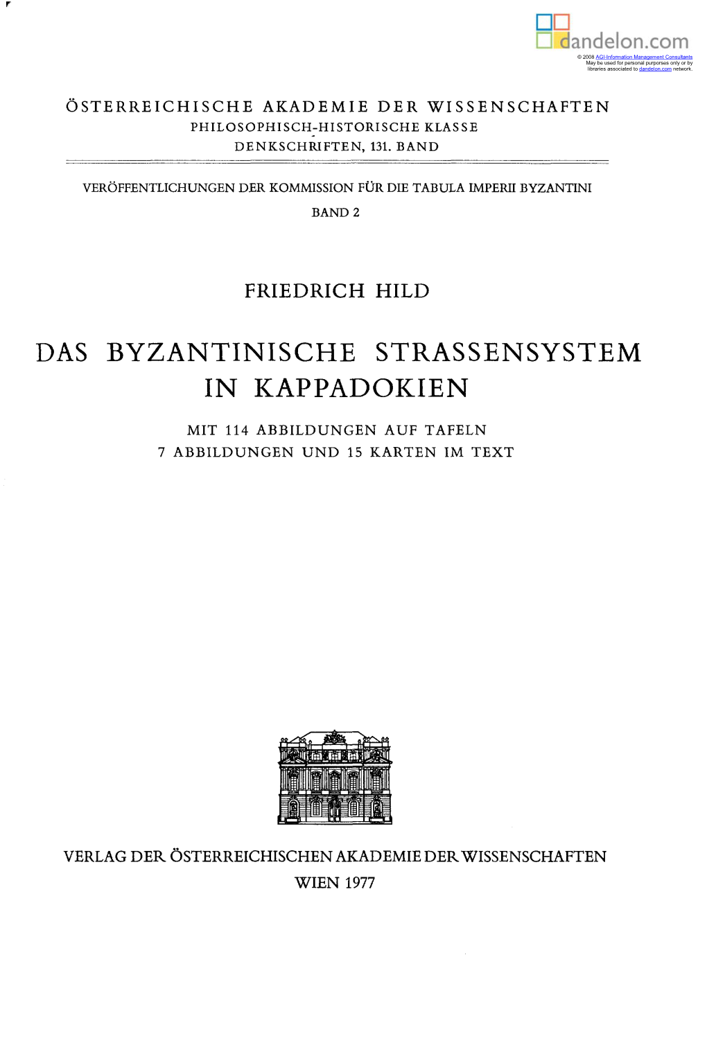 Das Byzantinische Strassensystem in Kappadokien