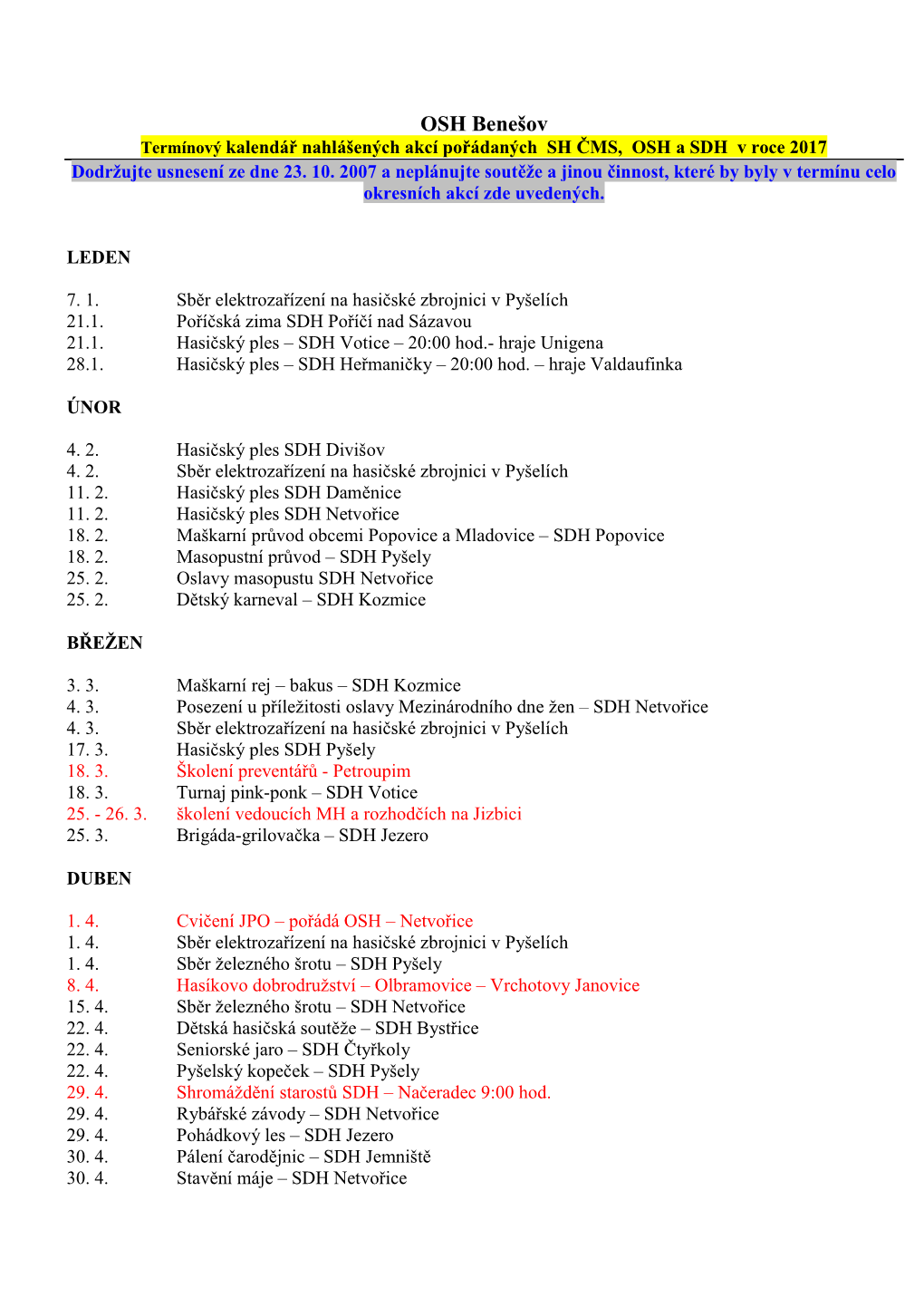OSH Benešov Termínový Kalendář Nahlášených Akcí Pořádaných SH ČMS, OSH a SDH V Roce 2017 Dodržujte Usnesení Ze Dne 23