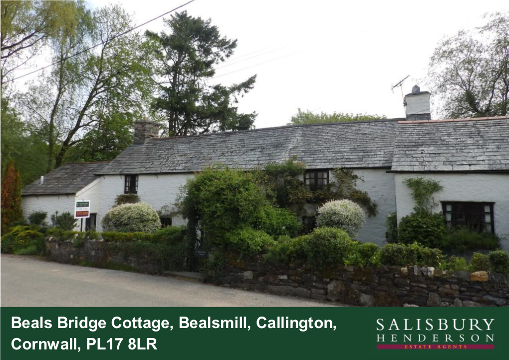 Beals Bridge Cottage, Bealsmill, Callington, Cornwall, PL17