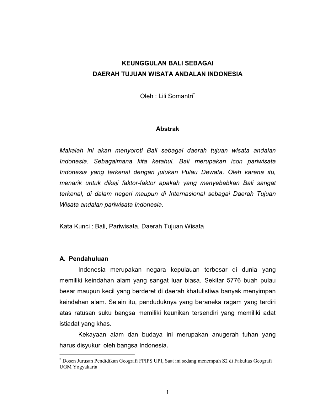 Keunggulan Pulau Bali Sebagai Daerah Tujuan Wisata Andalan Indonesia