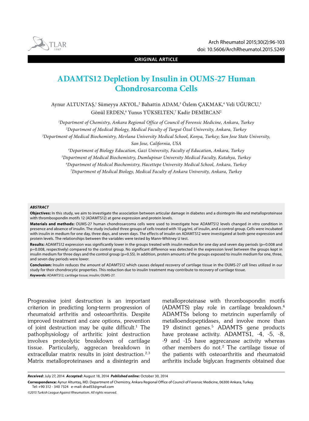 ADAMTS12 Depletion by Insulin in OUMS-27 Human Chondrosarcoma Cells