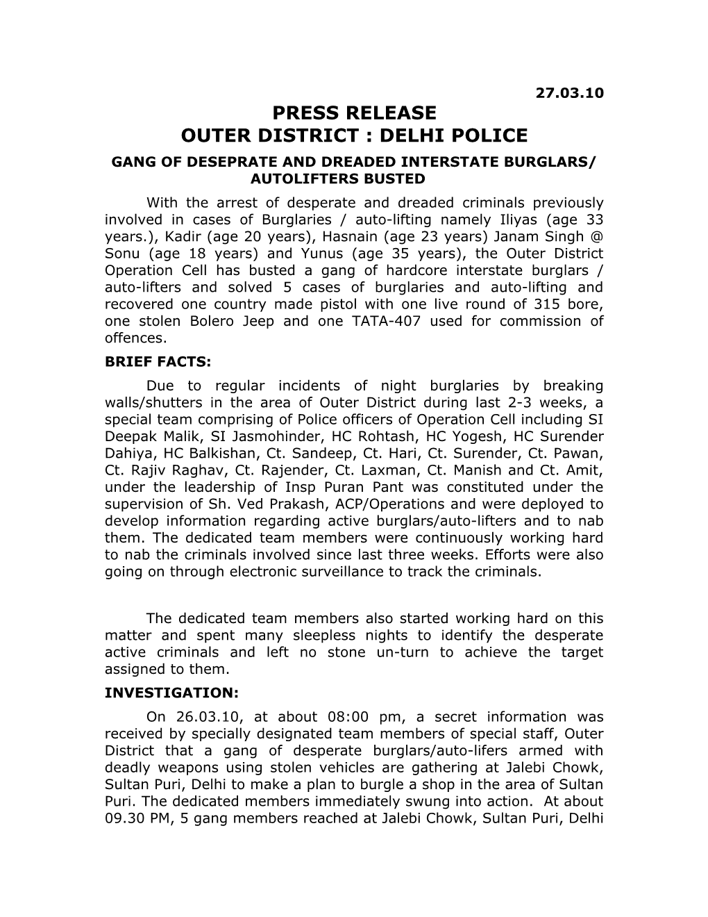 Outer District : Delhi Police