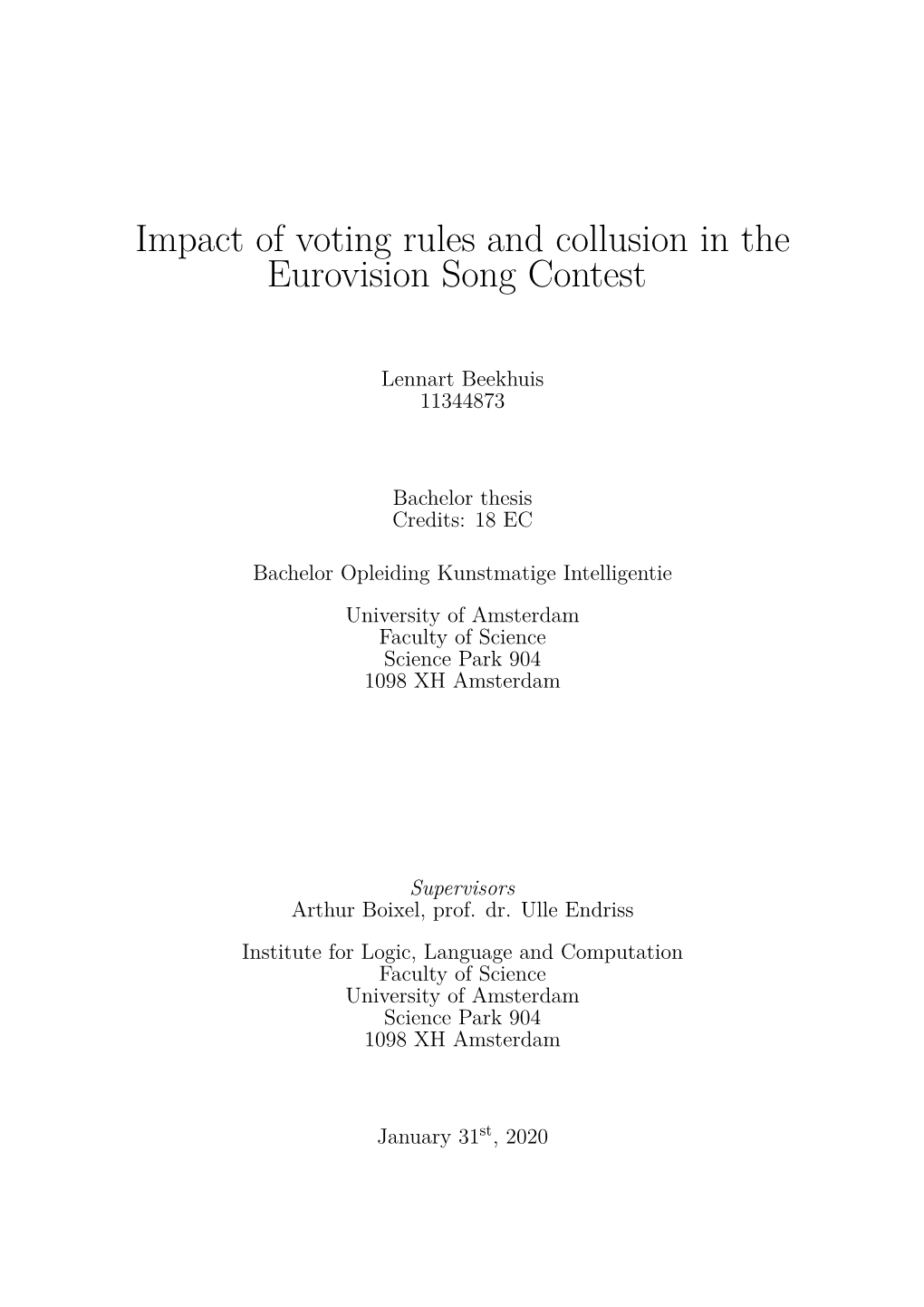 Impact of Voting Rules and Collusion in the Eurovision Song Contest