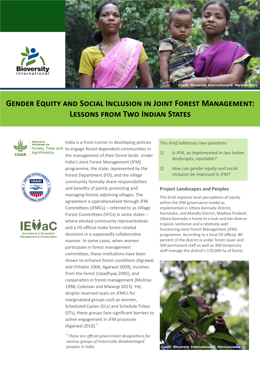 Gender Equity and Social Inclusion in Joint Forest Management: Lessons from Two Indian States