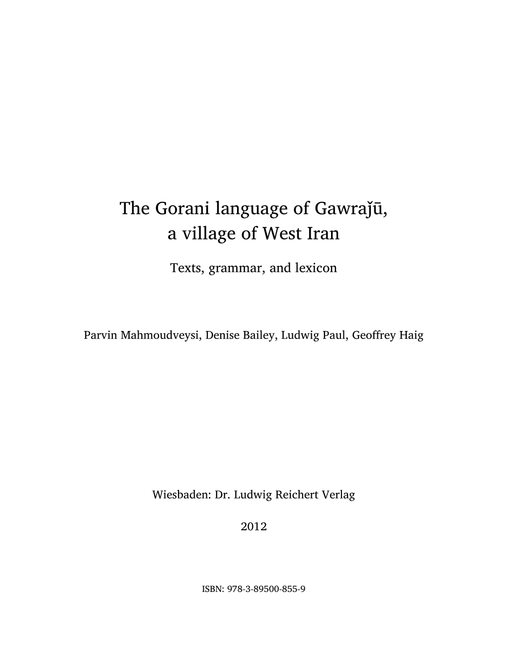 The Gorani Language of Gawraǰū, a Village of West Iran