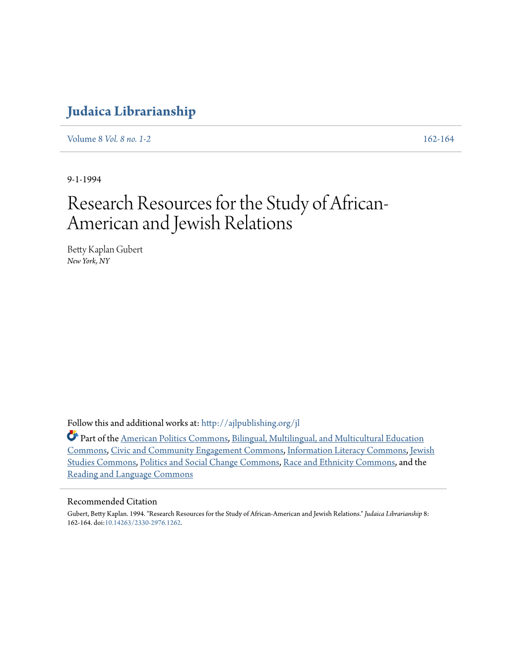 Research Resources for the Study of African-American and Jewish Relations.