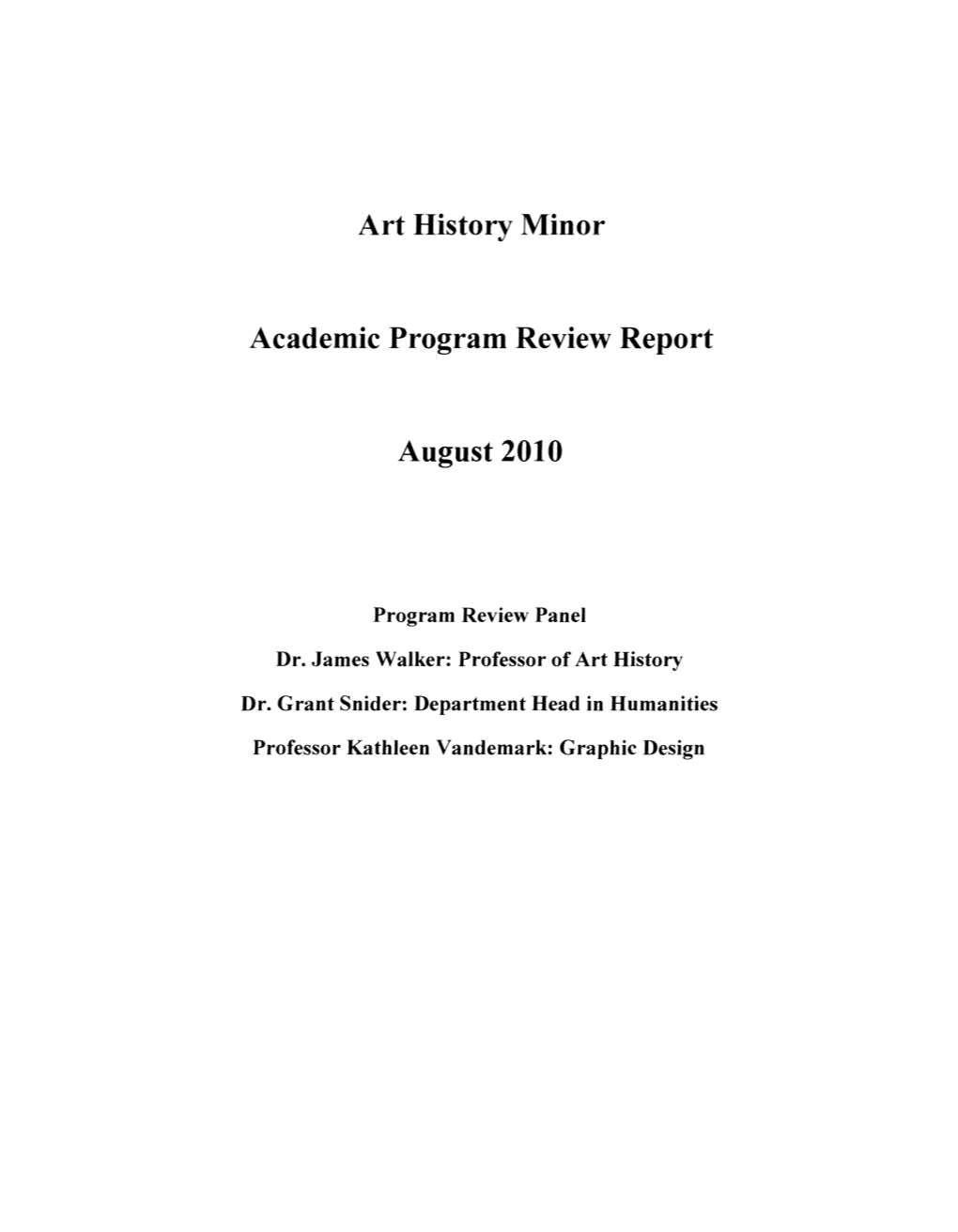 Art History Minor Academic Program Review Report August 2010